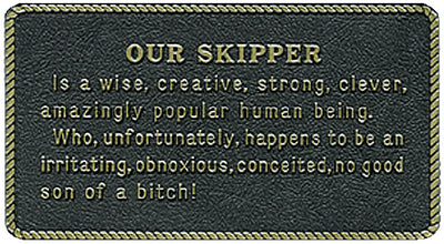 Bernard Engraving FP033 Our Skipper Is a Wise  Creativ - LMC Shop