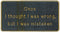 Bernard Engraving FP035 Once I Thought I Was Wrong But - LMC Shop