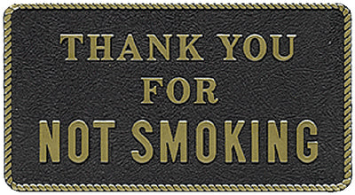 Bernard Engraving FP039 Thank You for Not Smoking - LMC Shop