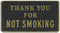 Bernard Engraving FP039 Thank You for Not Smoking - LMC Shop